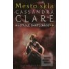 Mesto skla (Cassandra Clare)