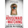 The Housemaid Is Watching (Freida McFadden)