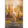Nevesta z Ivy Greenu - Historky z Ivy Hillu, 3. diel