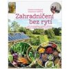 Zahradničení bez rytí - Dowding Charles Hafferty Stephanie