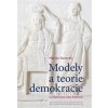 Modely a teorie demokracie