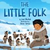 The Little Folk (Illuitok Levi)