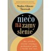 Niečo na zamyslenie - Tawwab Nedra Glover