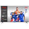 TCL 85P745 85P745 - 4K LED Android TV