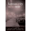 Kansas City Noir