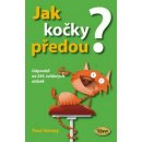 Kniha Jak kočky předou? - Paul Heiney