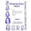 Štruktúra vedy, kniha 1 - Marián Olejár
