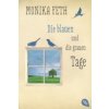 Die blauen und die grauen Tage (Monika Feth)(Brožovaná)
