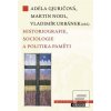 Historiografie, sociolog… (Adéla Gjuričová)
