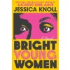 Bright Young Women