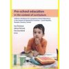 Pre-school education in the context of curriculum - Eva Šmelová, Alena Petrová, Eva Souralová, Kolektiv Autorů