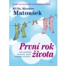 První rok života - Miroslav Matoušek