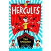 Hercules: Hero to Zero - Tom Vaughan, Scholastic