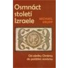 Osmnáct století Izraele - Michael Krupp