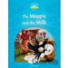 The Magpie and the Milk - Retold by Sue Arengo