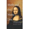 Math and the Mona Lisa (Bülent Atalay)(Brožovaná)