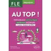 FLE. Français langue étrangère. AU TOP ! Objectif A1+ (Racine,Schenker)(Brožovaná)