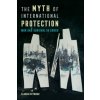 Myth of International Protection
