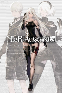 Nier: Automata: Short Story Long