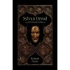 Sylvan Dread: Tales of Pastoral Darkness