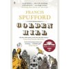 Golden Hill - Francis (author) Spufford, Faber & Faber