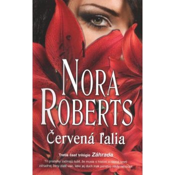 Červená ľalia - Roberts Nora