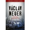 Priveľa podozrivých - Václav Neuer
