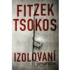 Izolovaní - Sebastian Fitzek, Michael Tsokos