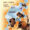 Byl jednou jeden úl - Sládek Karel Autor Vydrová Markéta Ilustrátor