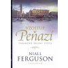 Vzostup peňazí - Finančné dejiny sveta -2.vyd. - Niall Ferguson