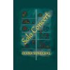 Solo Concert (Diana Senechal)(Brožovaná)