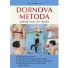 Dornova metoda - Jemná cesta ke středu - Raslan Gamal