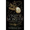 Only a Monster ()