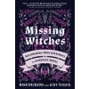 Missing Witches - Amy Torok, Risa Dickens