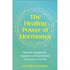The Healing Power of Hormones