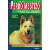 El nuevo libro del perro mestizo