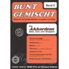 BUNT GEMISCHT 9 / známe melódie v úprave pre jeden alebo dva akordeóny