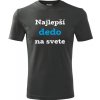 Grafitové tričko najlepší dedo na svete - darček pre dedka k 90 narodeninám L