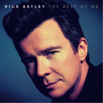 Rick Astley: The Best Of Me LP - Rick Astley