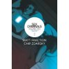 Sex Criminals Volume 2: Two Worlds, One Cop