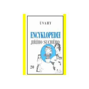 Encyklopedie Jiřího Suchého, svazek 20 - Úvahy - Jiří Suchý