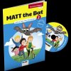 MATT the Bat 2 angličtina pre druhákov CD pracovná učebnica