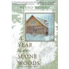 Year in the Maine Woods