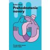 Prehodnotenie nevery - Esther Perel