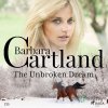 The Unbroken Dream (Barbara Cartland's Pink Collection 135) (EN) - Barbara Cartland - online doručenie