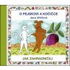 O pejskovi a kočičce Jak zahradničili - Jana Uhlířová