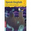 Speak English 2 About castles and legends A1 pokročilý začátečník - Flámová Helena