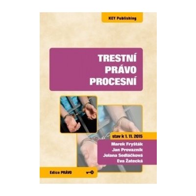 Trestní právo procesní - Marek Fryšták