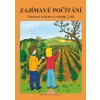Zajímavé Počítání II.díl pracovní sešit k učebnici Matematika 4