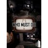 ESD GAMES ESD Who Must Die